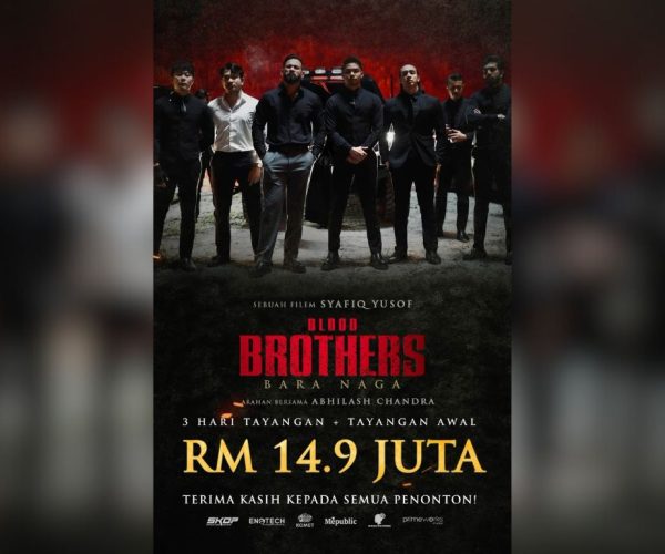 "Blood Brothers: Bara Naga" raih RM14.9 juta selepas 3 hari tayangan di pawagam | MissMynah “Blood Brothers: Bara Naga” raih RM14.9 juta selepas 3 hari tayangan di pawagam