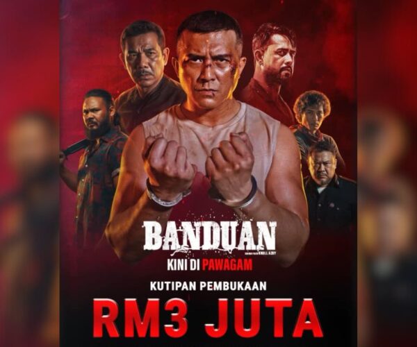 “Banduan” raih kutipan RM3 juta di tayangan pembukaan
