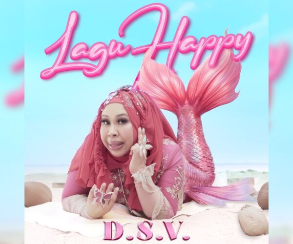 Dato’ Seri Vida nyanyi “Lagu Happy”, OST “Duyung: Legenda Aurora”